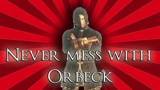 Never mess with Orbeck of Vinheim  Dark Souls 3 [upl. by Edmondo895]