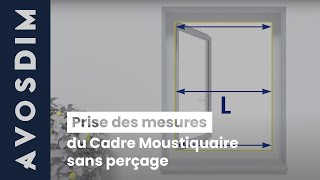 Comment prendre les dimensions dune moustiquaire sans perçage [upl. by Tod682]