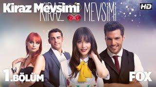 Kiraz Mevsimi 1 Bölüm [upl. by Meli127]