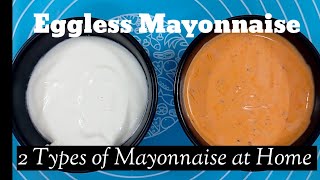 Eggless Mayonnaise At Home Tandoori Mayonnaise At Home [upl. by Kyte249]