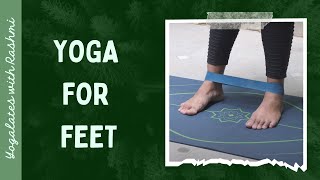 10 mins Yoga for Feet and Toes  Stretches for Feet with Props  Yogalates with Rashmi [upl. by Bundy315]