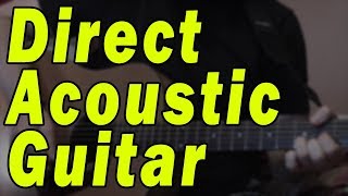 Home Recording Acoustic Guitar Part 1 – Direct Recording [upl. by Thomasa]