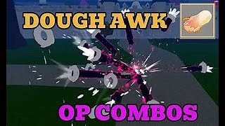 Op dough combo [upl. by Gherardo]