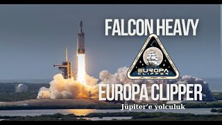 Europa Clipper Jüpitere Yolculuk Falcon Heavy Fırlatması Canlı Yayın [upl. by Terza898]