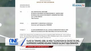 One Mindanao Klase sa tanang lebel sa mga tulunghaan sa Davao de Oro suspendido [upl. by Janeczka]