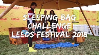 Sleeping Bag Challenge Highlights  Reading amp Leeds 2018 [upl. by Desta214]