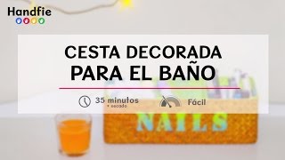 Cómo decorar cestas para el baño · Handfie DIY [upl. by Reggi]