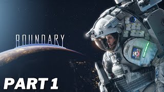 Boundary Walkthrough Gameplay  Part 1  Lets Play [upl. by Alf617]