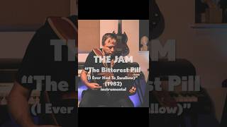 The Jam quotThe Bitterest Pill I Ever Had To Swallowquot 1982 instrumental [upl. by Blakely]