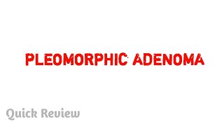 Pleomorphic adenoma  Pathology  Easy explaination  MBBS [upl. by Persis]