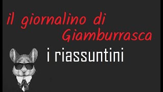 I RIASSUNTINI  IL GIORNALINO DI GIAMBURRASCA  BookTopics [upl. by Nannahs]