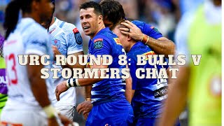 United Rugby Championship week 8 Bulls vs Stormers review chat [upl. by Anaitit]