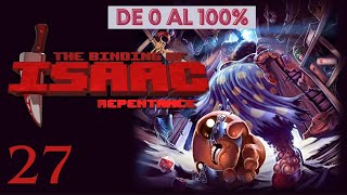 LA PEOR RUTA  DE 0 AL 100 TBOI REPENTANCE  Directo 27 [upl. by Kifar]