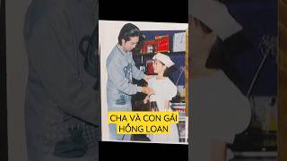 CHA VÀ CON GÁIHỒNG LOAN [upl. by Cadmann]