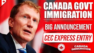 Canada Immigration Minster Big Announcement on CEC Express Entry Draws  Marc Miller  IRCC [upl. by Alyahsal]