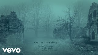 Castles Crumbling Taylor’s Version From The Vault Lyric Video [upl. by Barbaraanne]