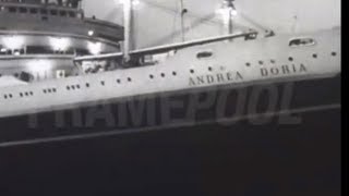 Sinking of the Andrea Doria [upl. by Hubsher22]