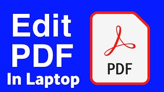 How To Edit PDF in Laptop [upl. by Ontina]