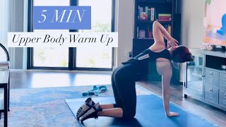 5 MIN UPPER BODY WARM UP ROUTINE [upl. by Issy]