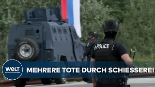 TÖDLICHES GEFECHT MIT MILIZ KosovoPolizei zerschlägt serbisches Kampfkommando [upl. by Arraeic439]