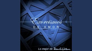 Exorcismos de Amor [upl. by Atirec]