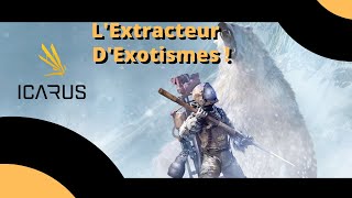 Icarus Tuto  Lextracteur dexotismes [upl. by Eelyek168]