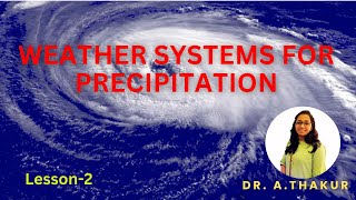 Weather System of Precipitation I L4 I Engineering Hydrology AgEngg civilengineering engineering [upl. by Celestine199]