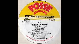 Extra Curricular  In Effect Live Mix Posse records 1988 [upl. by Spanjian]