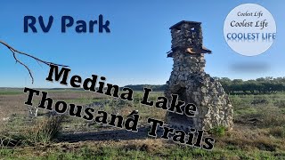 Thousand Trails Medina Lake RV Campground  So Disappointed Im Done [upl. by Adali]