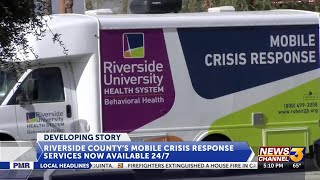 Riverside Countys Mobile Crisis Response services now available 247 [upl. by Donal848]