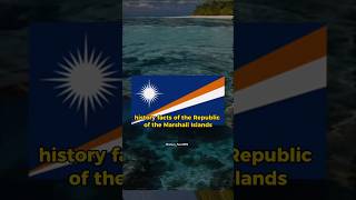 Interesting facts of Marshall Islanda historyfacts interestingfacts marshallislands facts [upl. by Aiuqet]