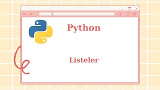 PYTHON LİSTE İŞLEMLERİ [upl. by Ohaus930]