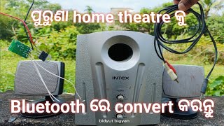 how to convert normal home theatre to blutoothbidyut bigyan [upl. by Onfroi849]