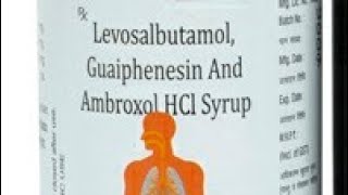 Ambroxol hydrochloride levosalbutamol amp guaiphenesin syrup uses in hindi Amobroxol [upl. by Rafael]