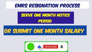 Emrs update  emrs resignation process  one month notice period before resignation  emrs news [upl. by Aihsena393]