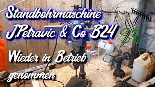 Standbohrmaschine JPetravic ampCo B24 [upl. by Ahsad]