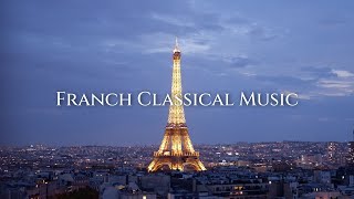 낭만적이고 환상적인 프랑스 클래식 모음  Franch Classical Music  프랑스 곡만의 신비함을 느끼고 싶을 때│Saens Debussy Ravel Fauré [upl. by Adlai392]