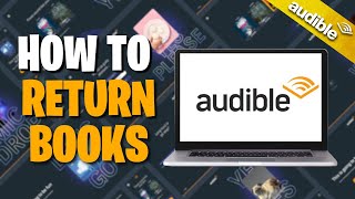 How To Return Books On Audible [upl. by Aketahs300]