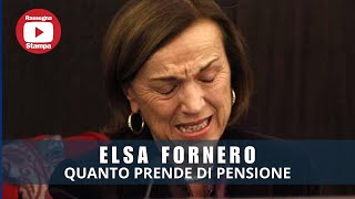 ELSA FORNERO QUANTO PRENDE DI PENSIONE [upl. by Dominic]