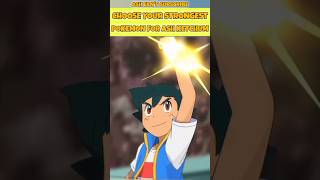 Choose Your Strongest Pokemon For Ash Ketchum pokemon shorts viral vfxgaurav [upl. by Jenness]