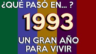 ¿Que paso en 1993 Un gran año para vivir [upl. by Loretta399]