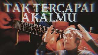 Elyana  Tak tercapai akalmu Tutorial gitar  Kord gitar [upl. by Aicnetroh281]