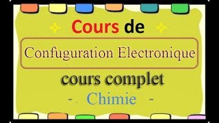 Atomistique  determiner la configuration électronique dun atome [upl. by Salkcin]