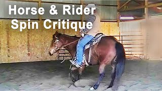 Spin Critique of Horse amp Rider  Reining Horse Training [upl. by Hultin]