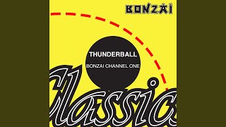 Bonzai Channel One Original Remastered Mix [upl. by Nairot405]