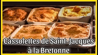 Recette de CASSOLETTES de SaintJacques Façon Bretonne [upl. by Quinton]