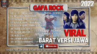 GAFA ROCK BARAT VERSI JAWA 2022 [upl. by Houser109]