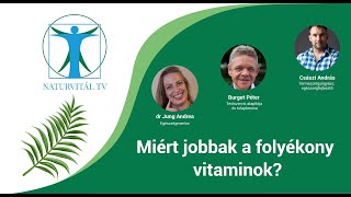 Miért jobbak a folyékony vitaminok [upl. by Emmerie904]