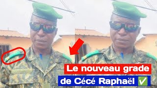 ✅ Le nouveau grade de Cécé Raphaël pour sa reprise de service [upl. by Anma]