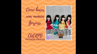 Cómo hacer una muñeca Gorjuss  CUERPO 1 Patrón gratis [upl. by Meave298]